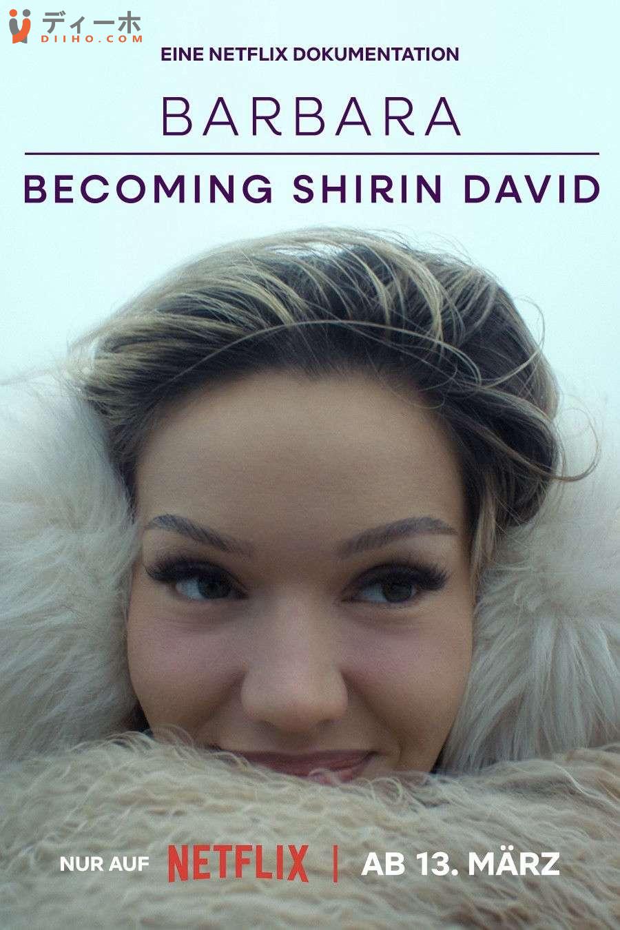 Barbara – Trở Thành Shirin David